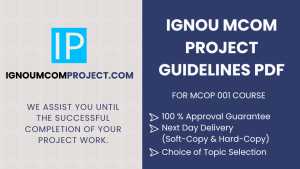 IGNOU MCOM PROJECT GUIDELINES PDF